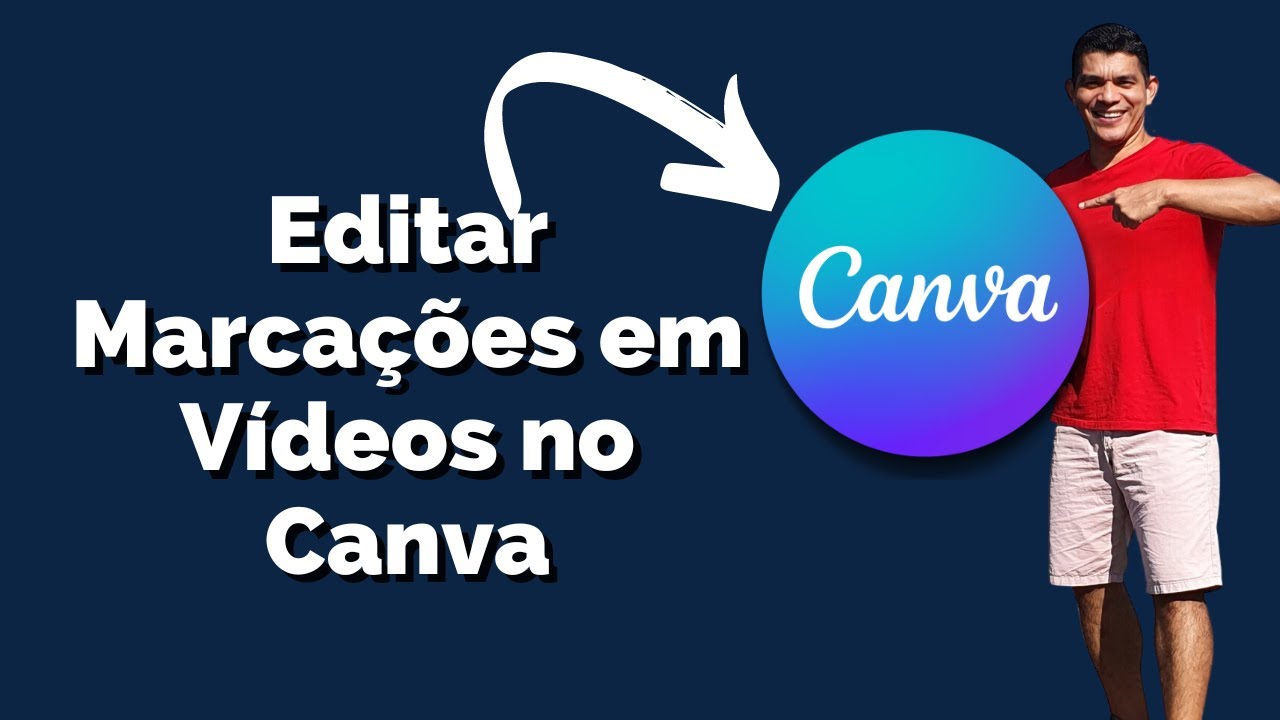 Como Editar Marcações em Vídeo No Canva 2024 Ep. 105 [Elementos] AULA ...