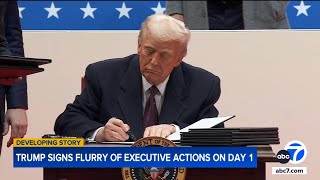 President Trump signs wave of executive actions on Day 1