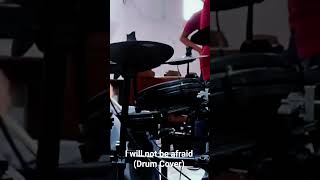 Download Lagu I will not be afraid drum cover #drummer #music #CouplesforChrist MP3 Download Lagu I will not be afraid drum cover #drummer #music #CouplesforChrist MP3