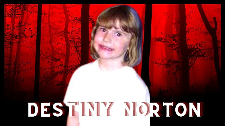 The Sad and Tragic Case of Destiny Norton
