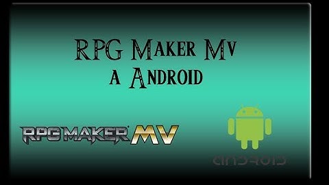 Rpg Maker Mv - Android[APK]