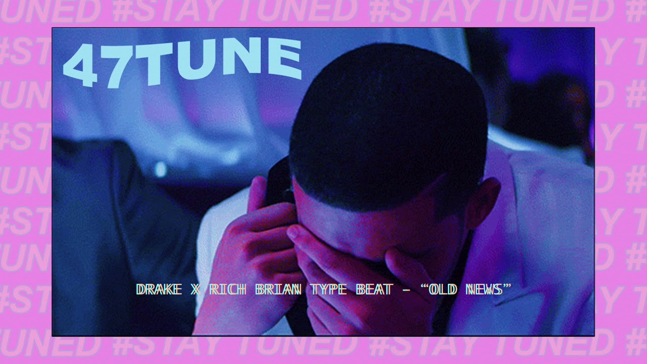 [FREE] "OLD NEWS" - Drake X Rich Brian Type Beat 2018
