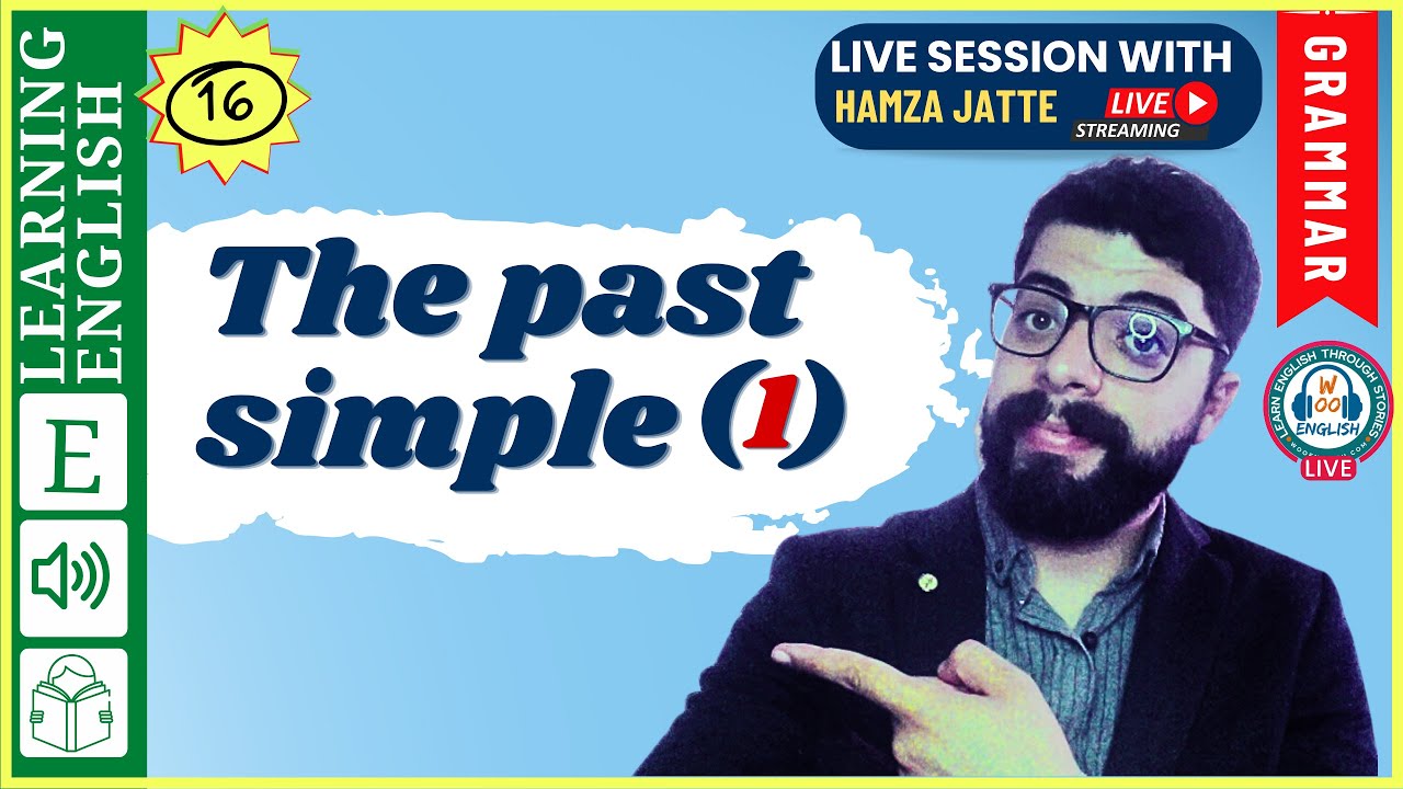 Grammar: The Past Simple | Learn English through Story | Improve ...