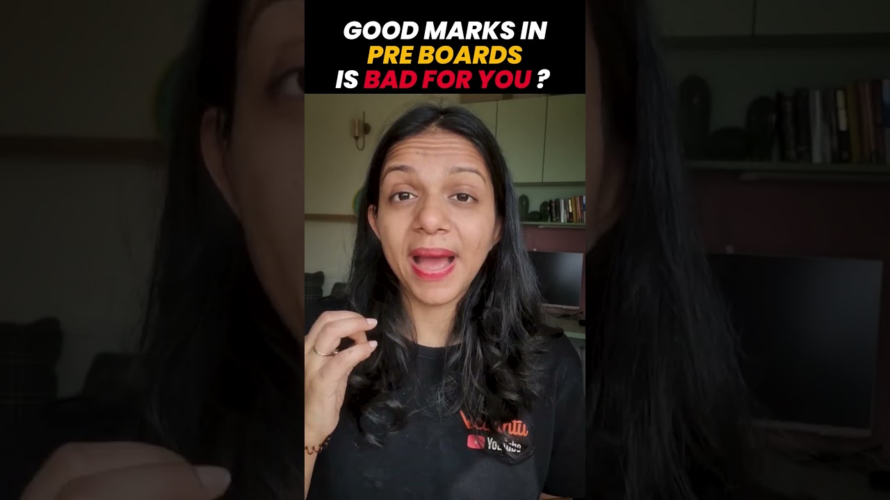 Does scoring Good Marks in pre-boards are Bad for You👀🤔