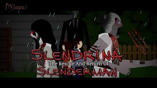 •TMOSEP4• The Rescue And Return Of SlenderMan