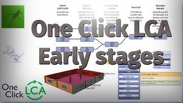 One Click LCA for Early Design Stages - Course Overview