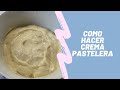 Como Hacer Crema Pastelera Muy Fácil