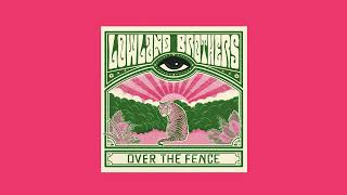 Lowland Brothers - Over The Fence (Full Album)