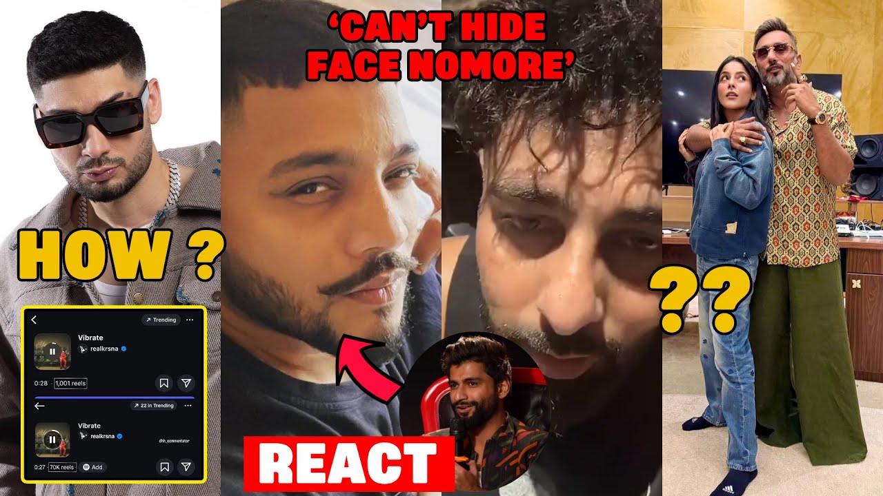 KR$NA 'VIBRATE' SONG FAKE REELS😱❓🥵RAFTAAR ON YT NEW POLICY - HARSH GUJRAL ON RAFTAAR | BADSHAH STORY