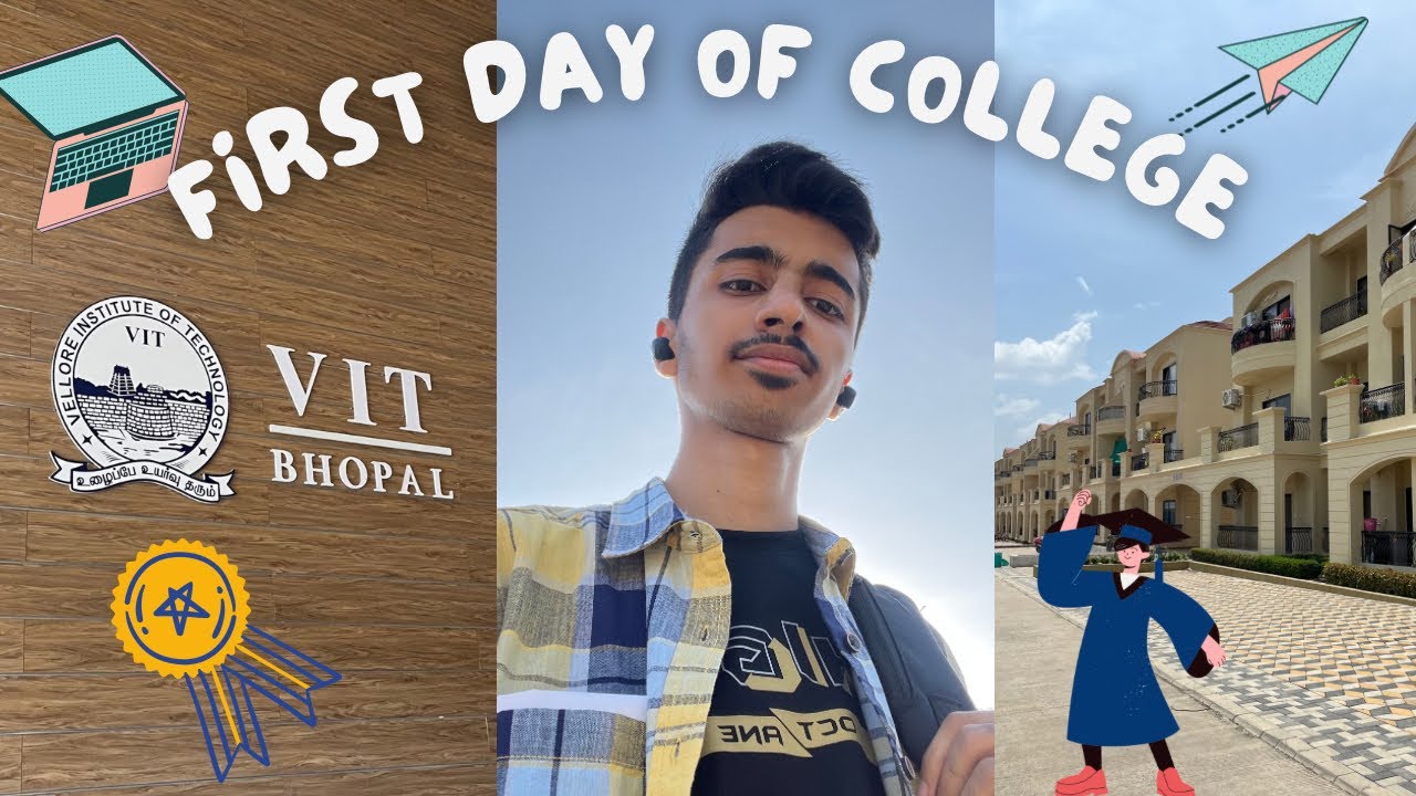 MY FIRST DAY OF COLLEGE AT VIT BHOPAL 💯🤩❗️#vitbhopal #viteee #velloreinstituteoftechnology 