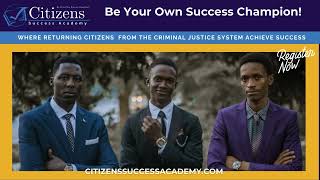 Where Returning Citizens from the Criminal Justice System achieve success