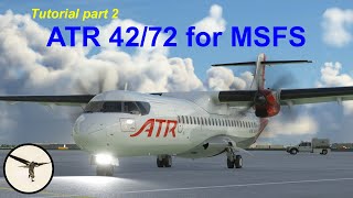 ATR 72600 for MSFS tutorial by ATR instructor  Part 2: FMS setup, engine start and taxi