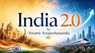 India 2.0 · Swami Arupeshananda