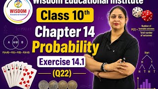 Class 10th Chapter 14 Probability Exercise 14.1 (Q22) Part 9