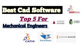 Which Cad Software is Best For Mechanical Engineering Students To Learn