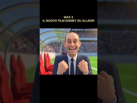 Video MAX 2 - Il nuovo film Disney su Allegri