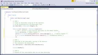 5)  Rx.NET: Using the Observer.Create method to create an observer and subscribe to an observable