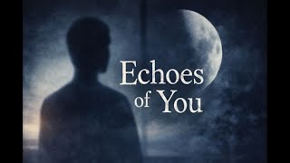 MoonVeil - Echoes of you