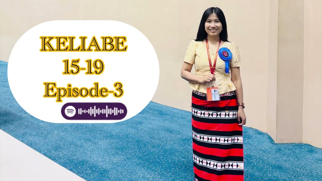 KELIABE 15-19 Episode 3 (Revelations 15-19) Audio in Zeme Naga 
