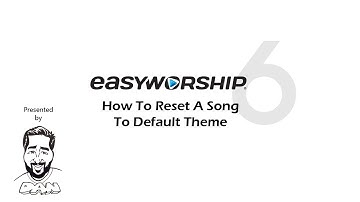 How to Reset a Song to Default Theme