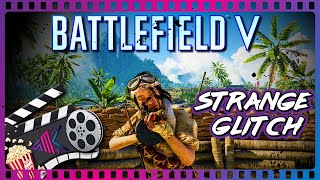 Strange & Funny Bfv Glitch Battlefield 5