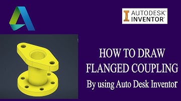 Auto desk inventor Tutorial : Design of Flanged Coupling