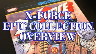 X-Force Epic Collection Overview