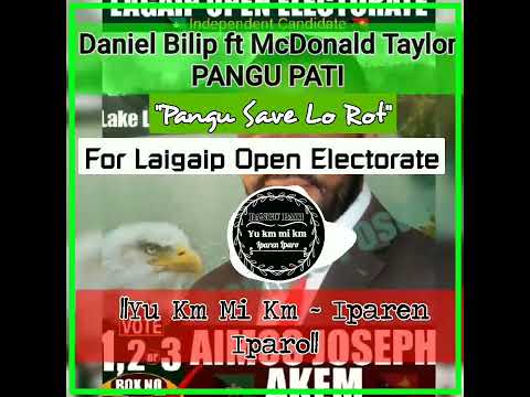 McDonald Taylor ft Daniel Bilip-PANGU PATI 4 Laigaip open|Yuh km Mi km ~ Iparen Iparo| 2023 music 🔥