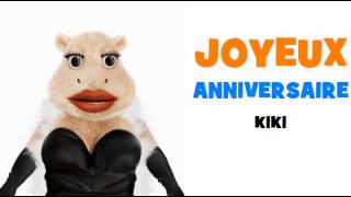 Joyeux Anniversaire Kiki Youtube