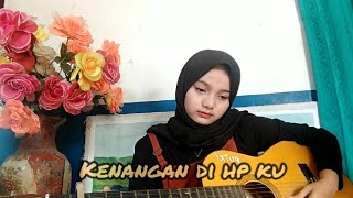 Download Lagu Kenangan di Hp ku - Cover Putri ferwita MP3