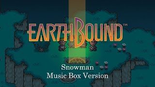 Snowman  - EarthBound | Music Box 1 Hour Loop