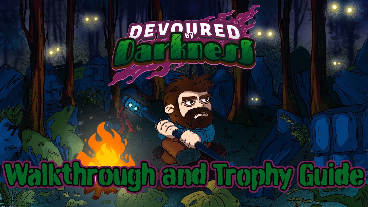Devoured By Darkness Walkthrough Trophy Guide Achievement Guide YouTube devoured-by-darkness-walkthrough-trophy-guide-achievement-guide-youtube