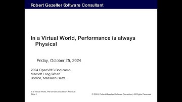 Robert Gezelter on In a Virtual World, Performance is Always Physical