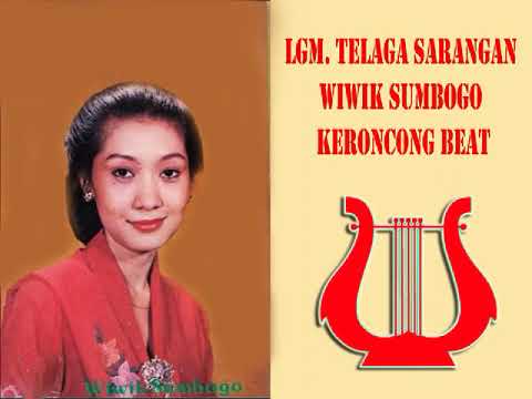 Lgm. TELAGA SARANGAN Wiwik Sumbogo Keroncong Beat