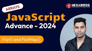 flat() and flatMap() Methods in JavaScript arrays || JavaScript tutorial in Hindi 2024