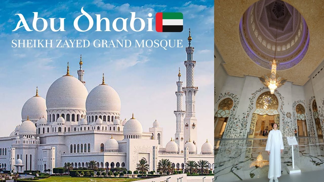 SHEIKH ZAYED GRAND MOSQUE ABU DHABI U.A.E | Trip Koto