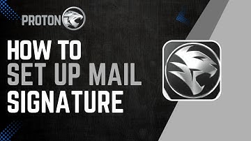 How To Set Up Proton Mail Signature