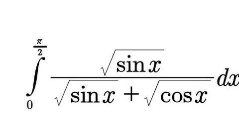 Integral {sqrt(sinx)/[sqrt(sinx)+sqrt(cosx)]}dx from 0 to pi/2
