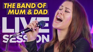 The Band of Mum & Dad - Live Session: Absolute Radio