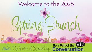 2025 Spring Brunch Program | "The Power of Storytelling"