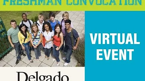 Freshman Convocation 2021 - Virtual