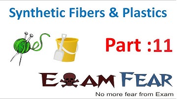 Chemistry Synthetic Fibers & Plastics Part 11 (Questions) Class 8  VIII