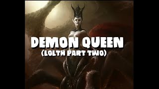 Dungeons and Dragons Lore: Demon Queen (Lolth Part Two)