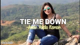 Santuy banget....!!! Tie me Down Dj (Awan Axello Remix)2021