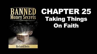 Banned Money Secrets by Richard Dotts Audiobook - Chapter 25