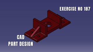 CAD Design Exercise 187 | Catia v5 tutorial exercise I Part Design | CATIA Design | Solidworks