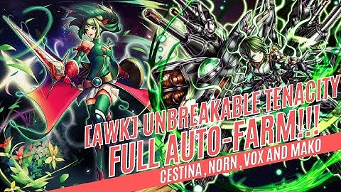 [Grand Summoners] [AWK] Unbreakable Tenacity - Full Auto-Farm!!!