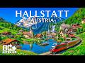 Hallstatt 8K | A Fairytale Village – Scenic Train, Crystal Lake &amp; Alpine Beauty
