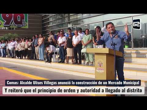 Comas: alcalde Ulises Villegas anunció la construcción de un Mercado Municipal.