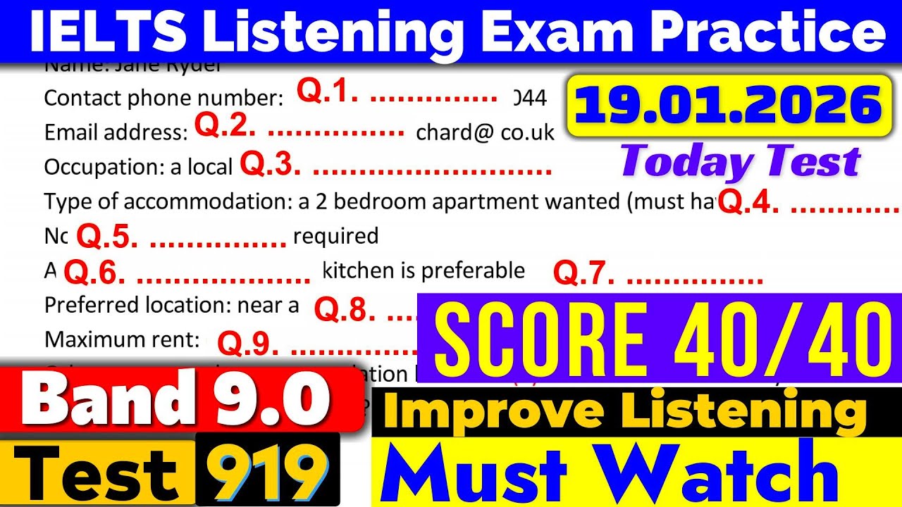 IELTS Listening Practice Test 2025 with Answers | Recent Exam - 19.01.2026
